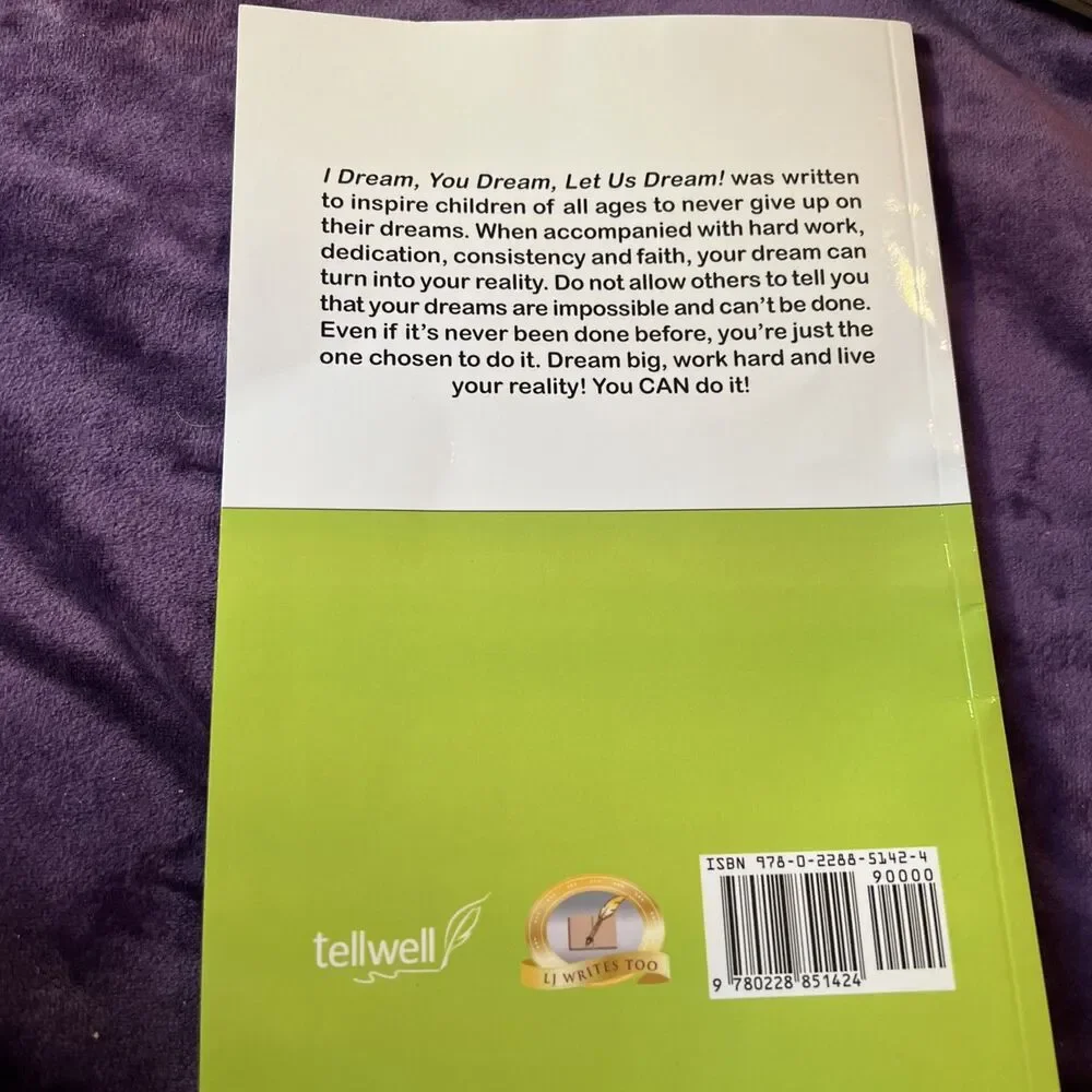 I Dream, You Dream, Let Us Dream! by L. Jackson (2022, Trade Paperback)